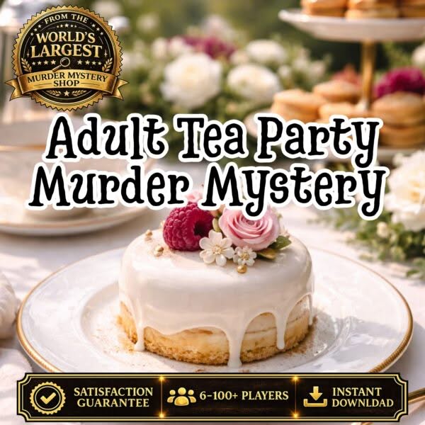 Tea Party Murder Mystery Game for Adults