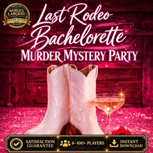 Last Rodeo Bachelorette Murder Mystery Party