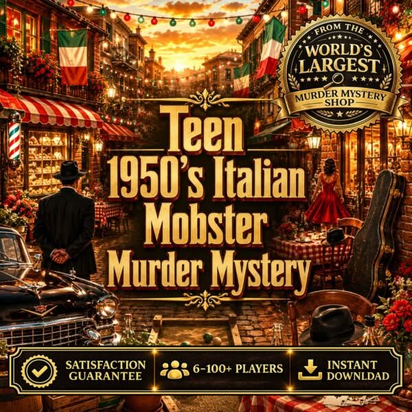 Teen 1950s Italian Mob Murder Mystery Party