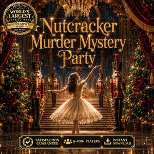 Nutcracker Christmas Murder Mystery Game for Adults and Teens